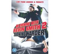 An Evening with Kevin Smith 2: Evening Harder