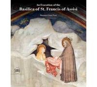 An evocation of the Basilica of st. Francis of Assisi. Ediz. a colori