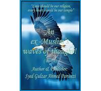 An ex-Muslim’s Waves of Thought!