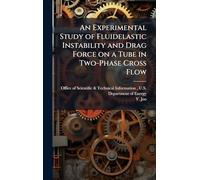 An Experimental Study of Fluidelastic Instability and Drag Force on a Tube in Two-Phase Cross Flow