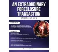 AN EXTRAORDINARY FORECLOSURE TRANSACTION