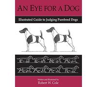 Robert Cole An Eye for a Dog (Tascabile)