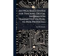 An FPGA-Based System for Tracking Digital Information Transmitted via Peer-to-Peer Protocols