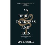 An Heir of Darkness and Ruin: 2