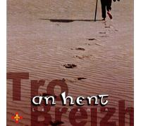An Hent - Le Chemin