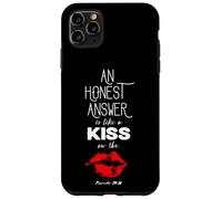 An Honest Answer is Like a Kiss on The Lips Proverbs 24-26 Custodia per iPhone 11 Pro Max