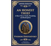 An Honest Thief: A Tale of Guilt, Redemption, and the Complexity of Human Nature: 93
