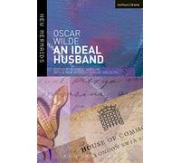 An Ideal Husband: Second Edition, Revised