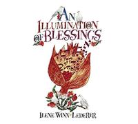 An Illumination Of Blessings - Ilene Winn-Lederer