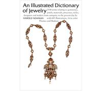 An Illustrated Dictionary of Jewelry