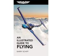 An Illustrated Guide to Flying