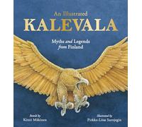 Kirsti Mäkinen An Illustrated Kalevala (Copertina rigida)