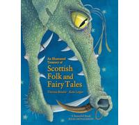 An Illustrated Treasury of Scottish Folk and Fairy Tales (Illustrated Scottish