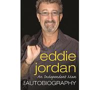 Eddie Jordan An Independent Man (Tascabile)