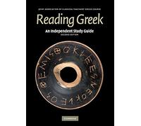 An Independent Study Guide to Reading Greek (Tascabile) Reading Greek