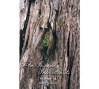 An Insight Into Plants Vol - III