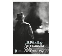 An Inspector Calls and Other Plays