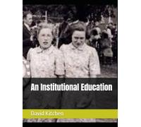 An Institutional Education
