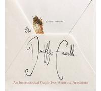 An Instructional Guide For Aspiring Arso by The Deadfly Ensemble