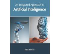 An Integrated Approach to Artificial Intelligence (Copertina rigida)