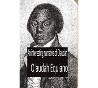 An Interesting Narrative of Olaudah