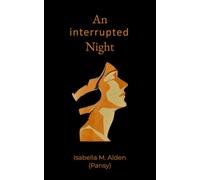 An Interrupted Night