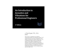 An Introduction to Acoustics and Vibrations for Professional Engineers: 24