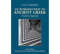 An Introduction to Ancient Greek: A Literary Approach