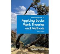 Barbra Teater An Introduction to Applying Social Work Theories and M (Tascabile)