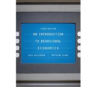 Nick Wilkinson Matthias Klae An Introduction to Behavioral Economic (Tascabile)