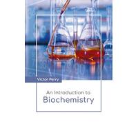 An Introduction to Biochemistry