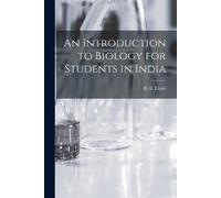 An Introduction to Biology for Students in India (Tascabile)