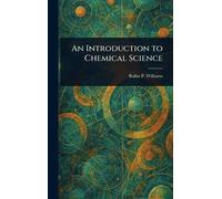 An Introduction to Chemical Science