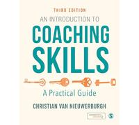 Christian van Nieuwerburgh An Introduction to Coaching Skills (Tascabile)