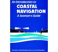 Christopher Emms S. Gossiff An Introduction to Coastal Navigation (Tascabile)