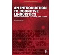 An Introduction to Cognitive Linguistics