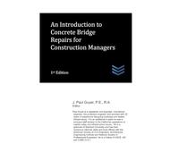 An Introduction to Concrete Bridge Repairs for Construction Managers