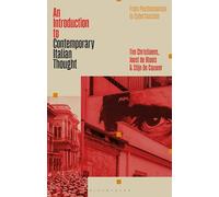 An Introduction to Contemporary Italian Thought: From Posthumanism to Cyberfascism