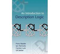 An Introduction to Description Logic - Horrocks Ian