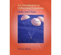 An Introduction to Differential Equations: Order and Chaos