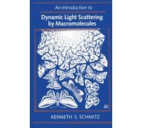 An Introduction to Dynamic Light Scattering by Macromolecules