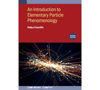 An Introduction to Elementary Particle Phenomenology (Second Edition)