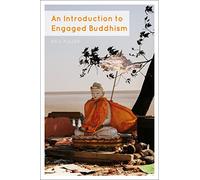 An Introduction to Engaged Buddhism