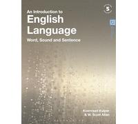 Koenraad Kuiper W. Scott Allan An Introduction to English Language (Tascabile)