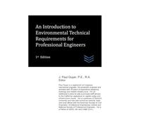 An Introduction to Environmental Technical Requirements for Professional Engineers: 41