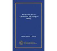 An introduction to experimental psychology of beauty