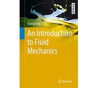 An Introduction to Fluid Mechanics