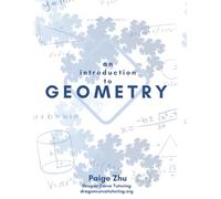 An Introduction to Geometry: A comprehensive guide to geometric problem-solving for math competitions