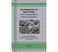 An Introduction to Hard Ferrites (Tascabile) Materials Research Foundations