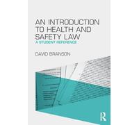 An Introduction to Health and Safety Law: A Student Reference